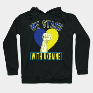 We Stand With Ukraine Hoodie